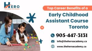 Early Childhood Assistant Course Toronto